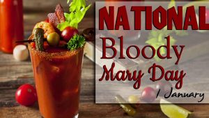 Bloody Mary Day Wishes 2022