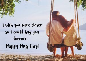Happy Hug Day 2022 Messages for Lover