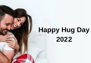 Hug Day 2022 Wishes for family