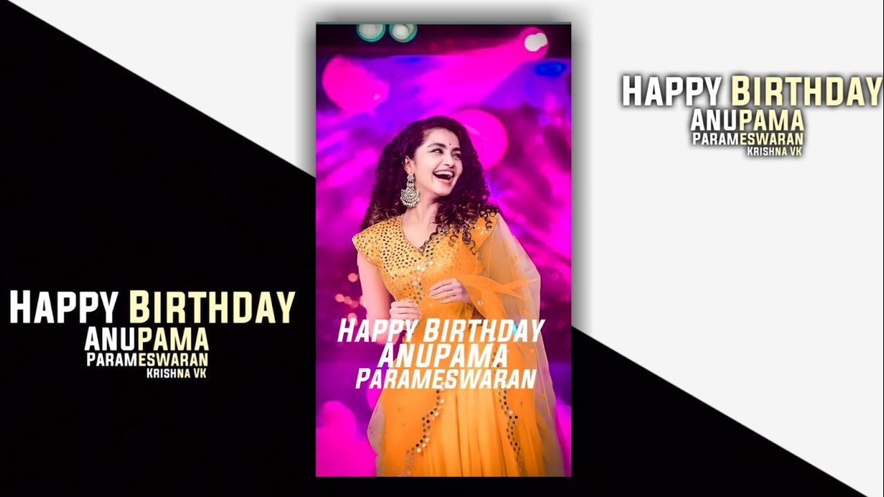 Anupama Parameswaran Birthday: अभिनेता निखिल और सामंथा ने दी शुभकामनाये साँझा किया 18 पेज का पोस्टर