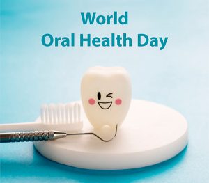 World Oral Health Day 2022 Messages