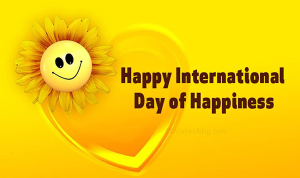 International Day of Happiness 2022 Quotes