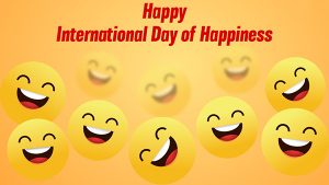International Day of Happiness 2022 Quotes