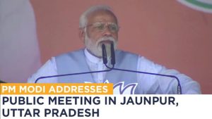 PM Modi Addresses Election Meeting At Jaunpur