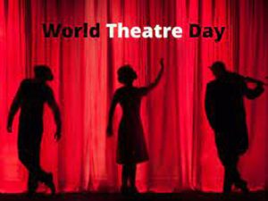 World Theater Day 