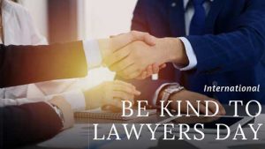 Be Kind To Lawyers Day 2022 Wishes