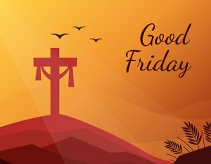 Easter Good Friday 2022 Messages