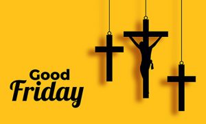 Happy Good Friday 2022 Wishes to Loved Ones