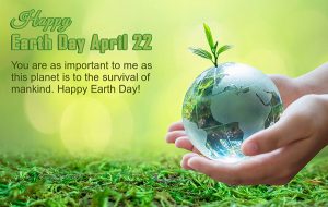 Happy Earth Day 2022 Messages