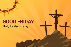 Happy Good Friday 2022 Messages for Boyfriend