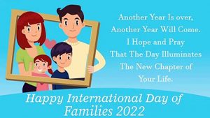 Inspirational Family Day 2022 Quotes