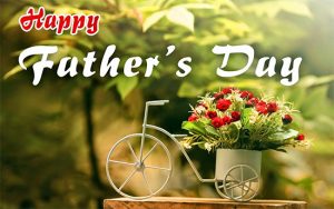 Happy Fathers Day 2022 Wishes Images