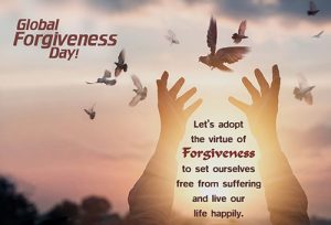 Happy Global Forgiveness Day 2022