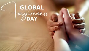 Happy Global Forgiveness Day 2022 Wishes