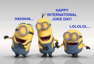 Happy International Joke Day 2022