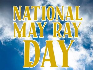 Happy National May Ray Day 2022 Messages