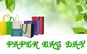 Happy Paper Bag Day 2022 Quotes