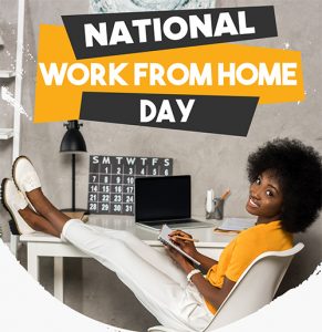 Happy Work From Home Day 2022