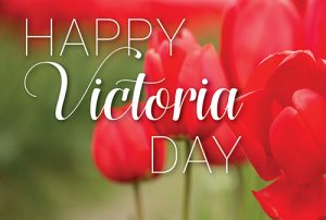 Victoria Day 2022 Messages