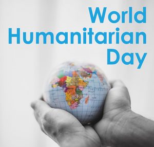 Happy World Humanitarian Day 2022