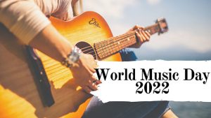 World Music Day 2022