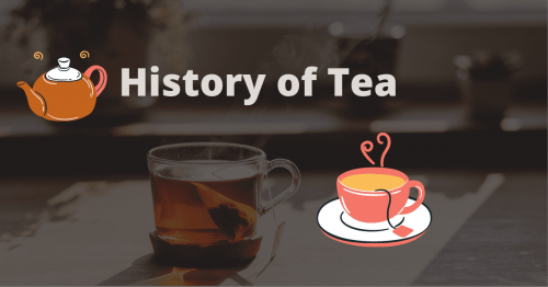 history of tea