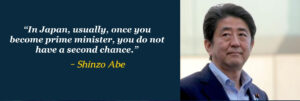 Top 50 Quotes By Shinzo Abe Former Prime Minister of japan