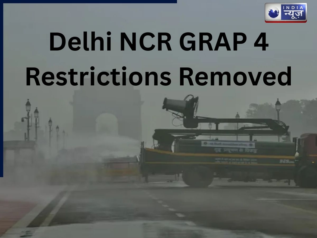 दिल्ली-NCR से GRAP-4 के हटे प्रतिबंध, अब कर पाएंगे ये काम, किन-किन चीजों पर अभी भी बैन?