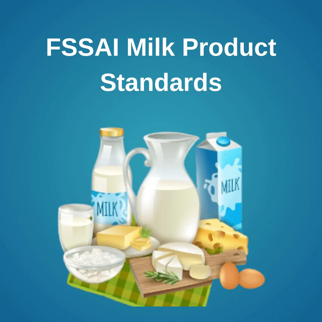 FSSAIMilkProductStandards5423221200x1200